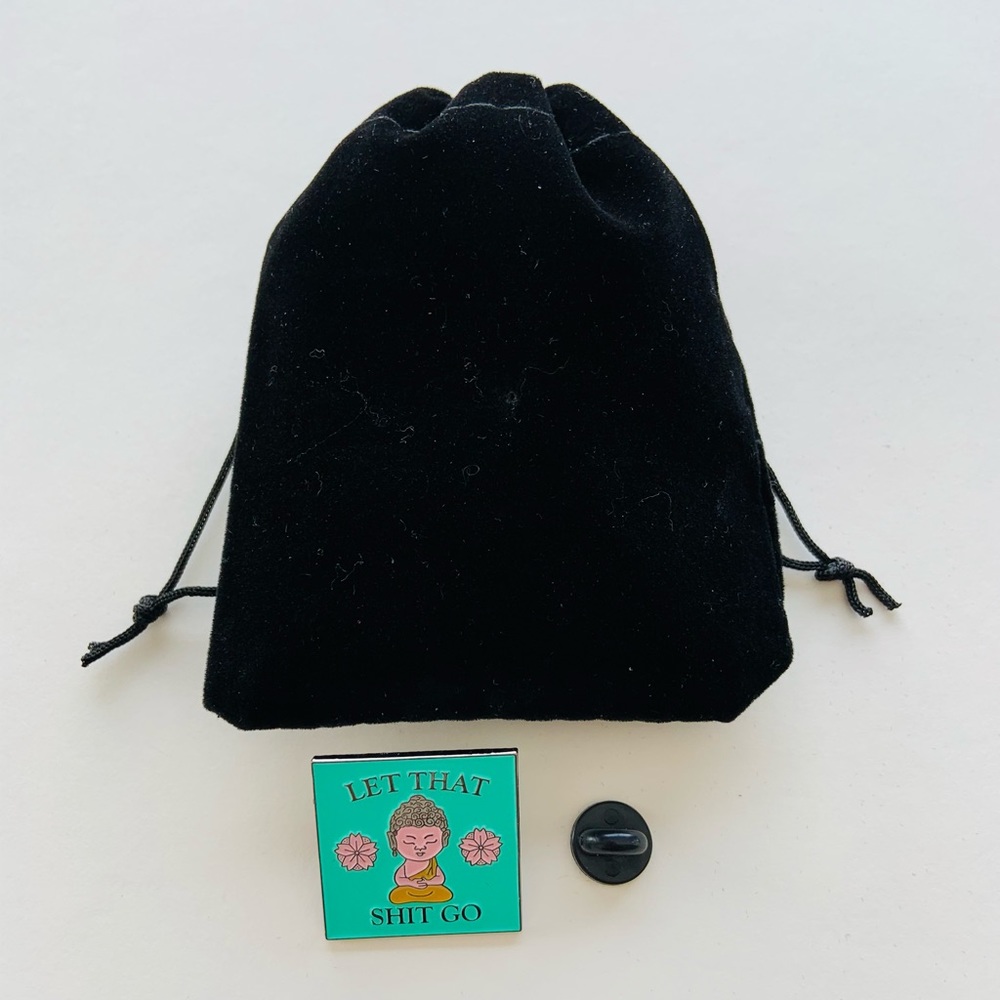 3/$15 - “Let That Shi_t Go” Unisex Buddha Pin/Brooch for You, Yoga or Gifts 🪷 - Picture 4 of 4
